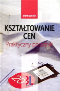 Picture of Kształtowanie cen Praktyczny poradnik