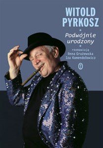 Picture of Witold Pyrkosz Podwójnie urodzony
