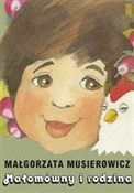 Małomówny ... - Małgorzata Musierowicz -  Książka z wysyłką do UK
