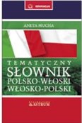 Tematyczny... - Aneta Mucha -  foreign books in polish 