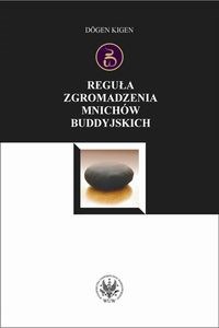 Obrazek Reguła zgromadzenia mnichów buddyjskich