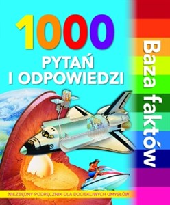 Picture of 1000 pytań i odpowiedzi. Baza faktów
