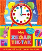 Mój zegar ... - Opracowanie Zbiorowe -  foreign books in polish 