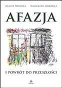 Polska książka : Afazja i p... - Jolanta Pszczółka, Małgorzata Jankowska