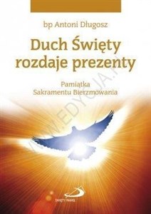 Picture of Duch Święty rozdaje prezenty. Pamiątka...gołębica