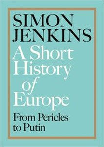 Obrazek A Short History of Europe From Pericles to Putin