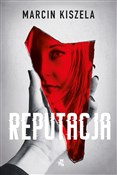 Reputacja - Marcin Kiszela -  books in polish 