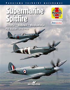 Picture of Supermarine Spitfire Historia - budowa -  eksploatacja