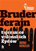 Bruderfera... - Iwona Kienzler -  foreign books in polish 