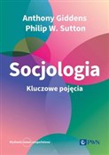 Socjologia... - Anthony Giddens, Philip W. Sutton, Paweł Tomanek -  books from Poland