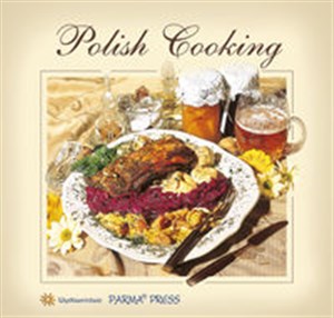 Obrazek Polish Cooking Kuchnia polska (wersja angielska)
