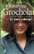 Ja wam pok... - Katarzyna Grochola -  books from Poland