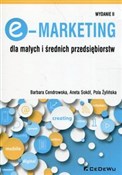 E-Marketin... - Barbara Cendrowska, Aneta Sokół, Pola Żylińska -  foreign books in polish 
