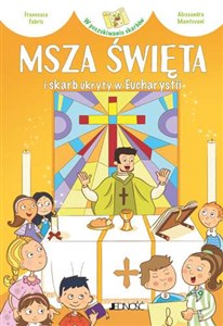 Picture of Msza Święta i skarb ukryty w Eucharystii
