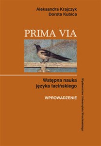Picture of Prima Via. Wstępna nauka języka łacińskiego Wprowadzenie