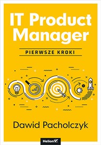 Obrazek IT Product Manager Pierwsze kroki