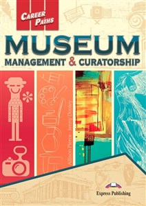 Obrazek Museum Management & Curatorship Career Paths Student's Book + kod DigiBook