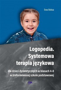 Obrazek Logopedia. Systemowa terapia językowa dla dzieci..