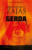 Gerda - Krzysztof A. Zajas -  Książka z wysyłką do UK