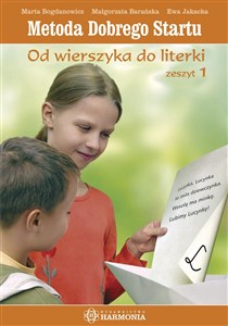 Picture of Metoda Dobrego Startu Od wierszyka do literki Zeszyt 1