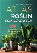 polish book : Atlas rośl... - Małgorzata Mederska