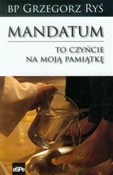 Polska książka : Mandatum T... - Grzegorz Ryś