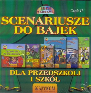 Picture of Scenariusze do bajek dla przedszkoli i szkół. Część II.