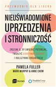 Polska książka : Nieuświado... - Pamela Fuller, Mark Murphy, Anne Chow