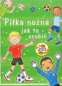 Obrazek Piłka nożna jak to zrobić