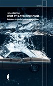 Polska książka : Woda była ... - Helen Garner