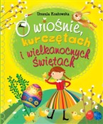O wiośnie ... - Urszula Kozłowska -  books in polish 