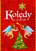Zobacz : Kolędy i p... - Opracowanie Zbiorowe