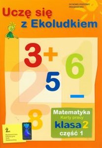 Picture of Uczę się z Ekoludkiem 2 matematyka karty pracy część 1 Szkoła podstawowa