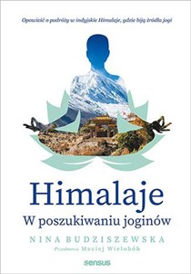 Picture of Himalaje W poszukiwaniu joginów