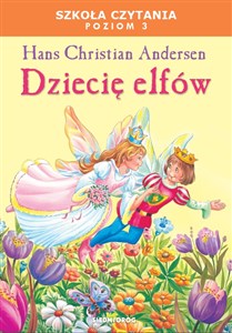 Picture of Dziecię elfów Szkoła czytania Poziom 3