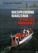 Niespełnio... - Zbigniew Teplicki -  Książka z wysyłką do UK