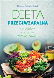 Picture of Dieta przeciwzapalna. Przepisy. Porady. Zdrowe nawyki.