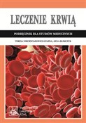 Leczenie k... - Teresa Niechwiadowicz-Czapka, Anna Klimczyk -  foreign books in polish 