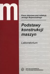 Obrazek Podstawy konstrukcji maszyn. Laboratorium