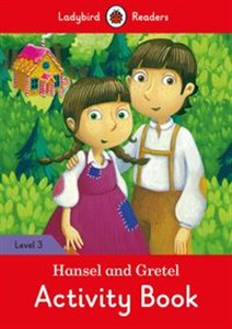 Picture of Hansel and Gretel Activity Book Ladybird Readers Level 3