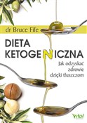 Książka : Dieta keto... - Bruce Fife