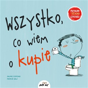 Picture of Wszystko co wiem o kupie