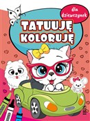 Tatuuję - ... - Opracowanie Zbiorowe -  books from Poland