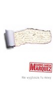 Książka : Nie wygłos... - Gabriel Garcia Marquez