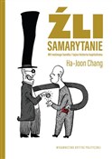 Źli Samary... - Ha-Joon Chang -  Polish Bookstore 