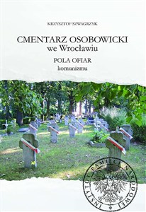Obrazek Cmentarz Osobowicki we Wrocławiu Pola ofiar komunizmu