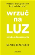 polish book : Wrzuć na l... - Damon Zahariades