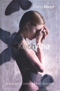 Picture of KochAna W pułapce anoreksji i bulimii