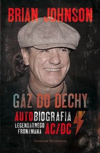 Obrazek Gaz do dechy Autobiografia legendarnego frontmana AC/DC