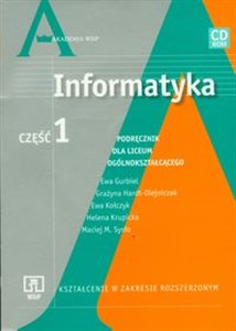 Obrazek Informatyka Część 1 Podręcznik z płytą CD Liceum Zakres rozszerzony